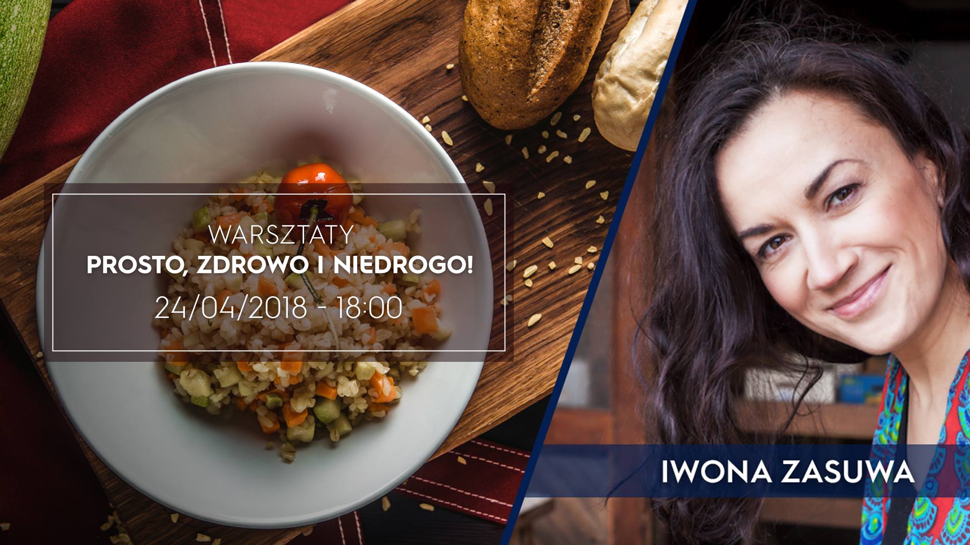 Prosto, zdrowo i niedrogo! - Warsztaty Electrolux Taste Center Warszawa