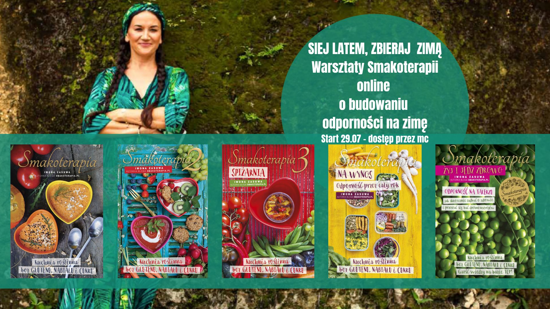 SIEJ LATEM, ZBIERAJ ZIMĄ warsztaty Smakoterapii o wspieraniu odporności lipiec 2026
